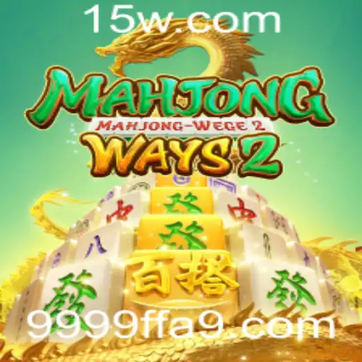 Mahjong Ways 2: Explorando o Mundo Fascinante do Jogo com a Cor 9999ff
